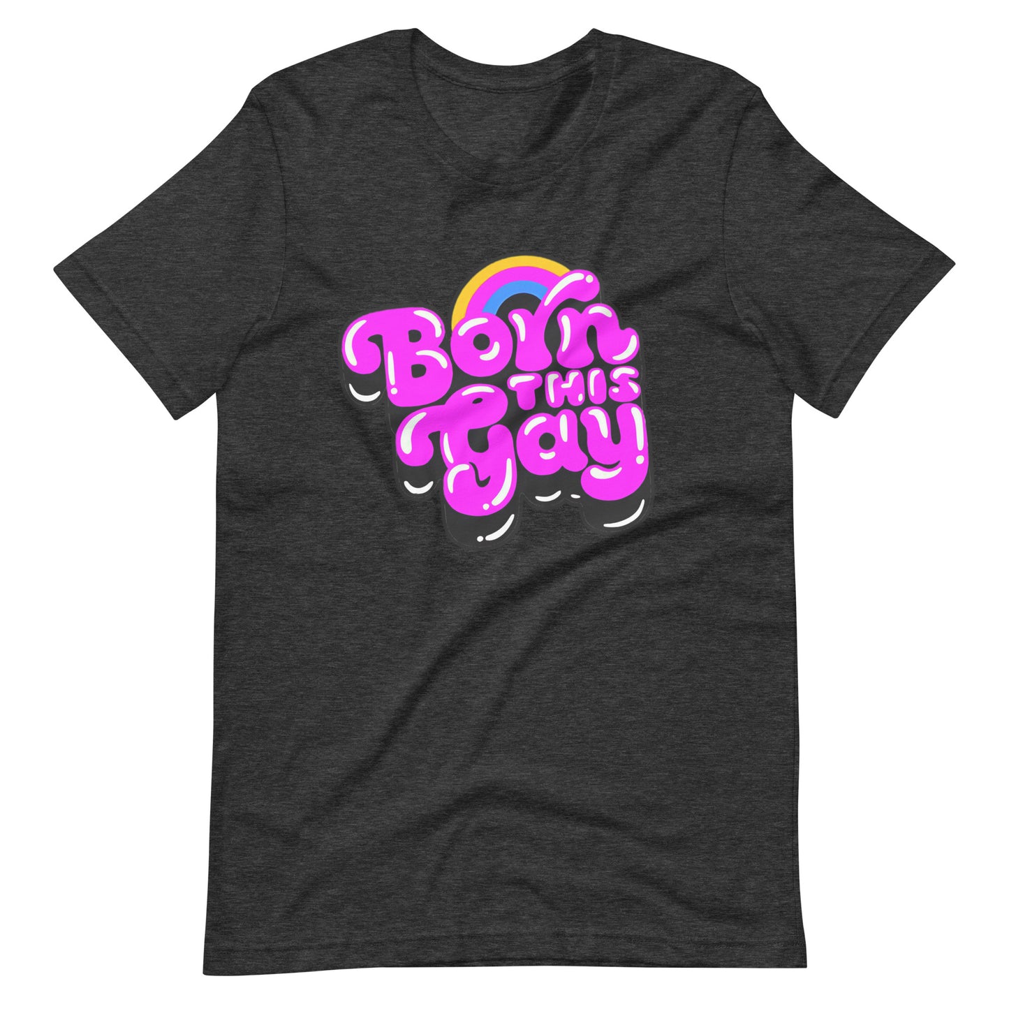 Born This Gay T-Shirt