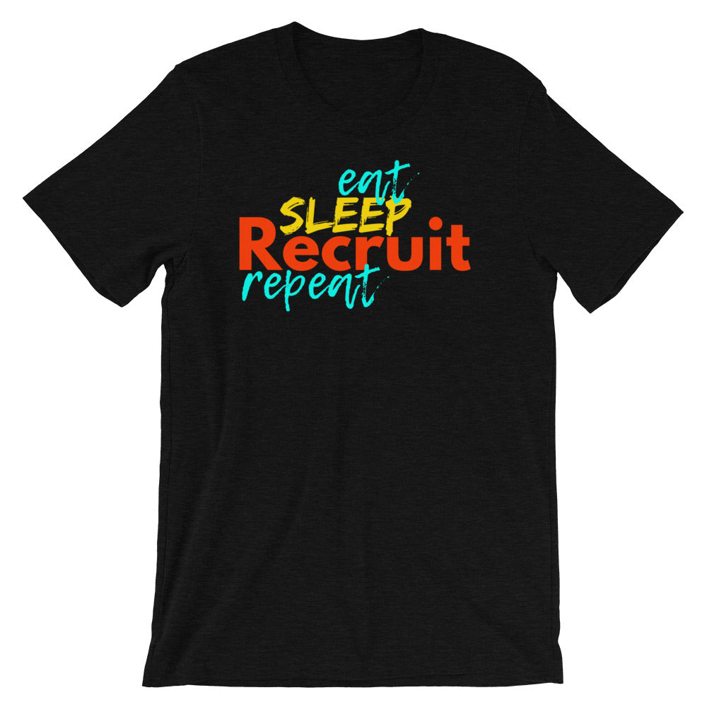Eat. Sleep. Recruit. Repeat. Shirt - Headhunter Gear