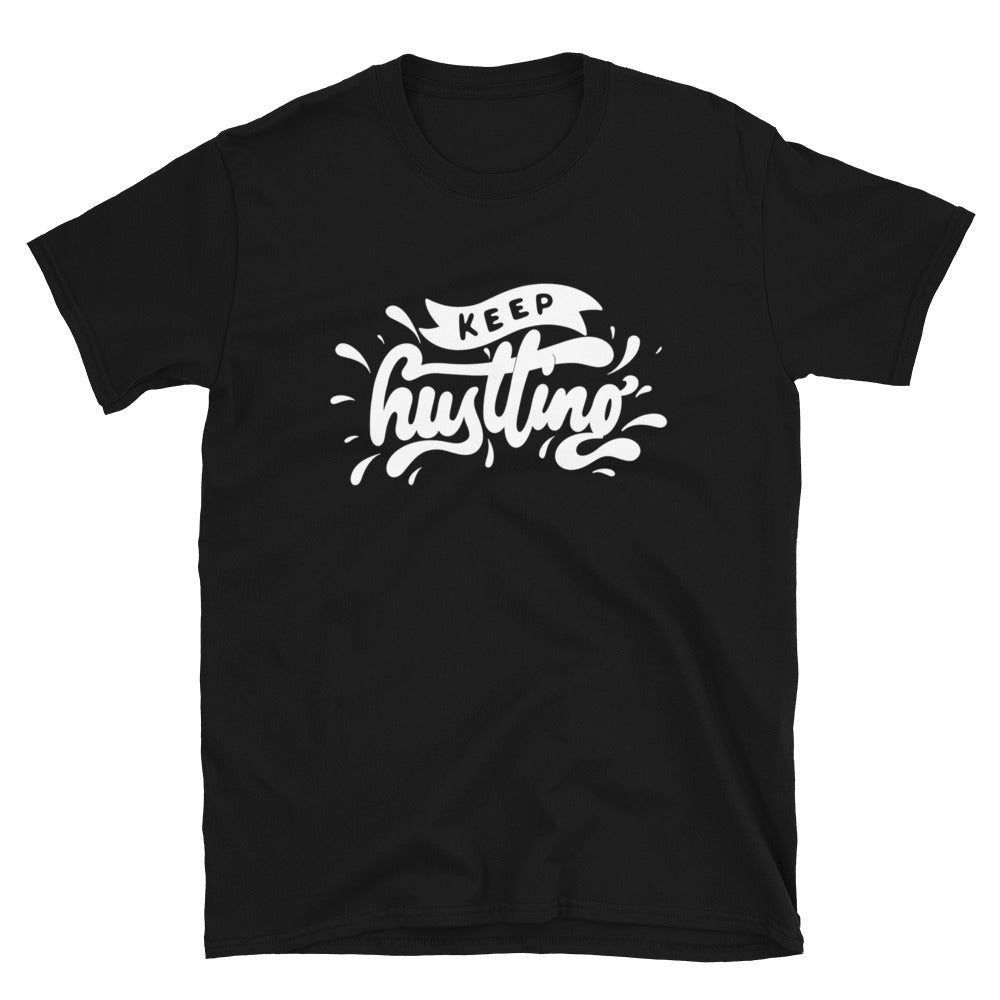 Keep Hustling T-Shirt - HeadhunterGear