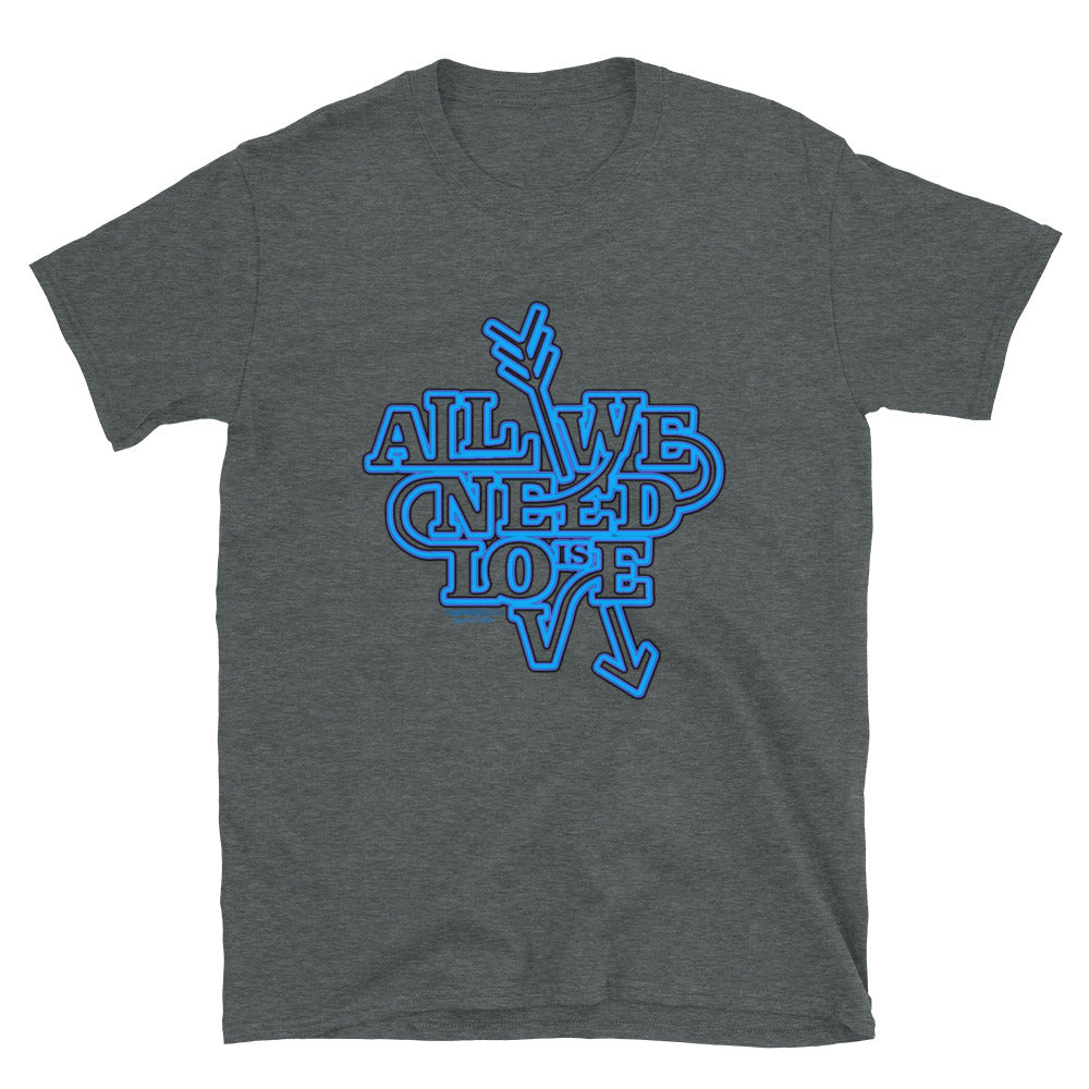 All We Need Is Love Special Edition T-Shirt - HeadhunterGear