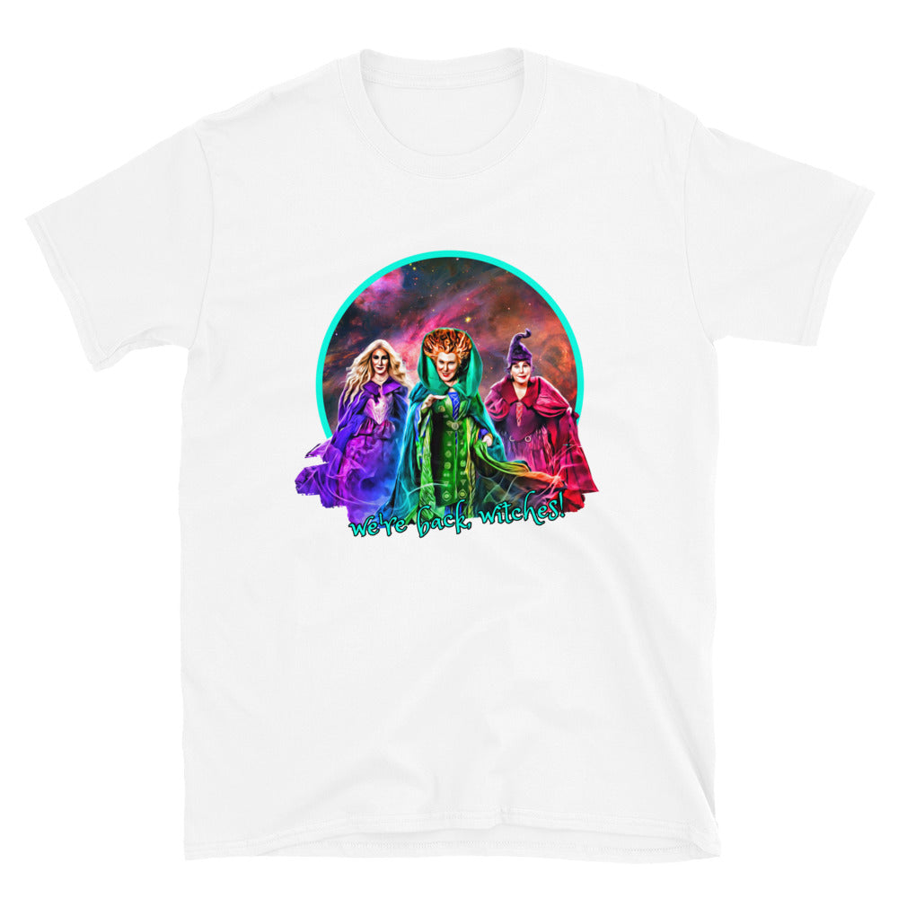 We're Back, Witches T-Shirt