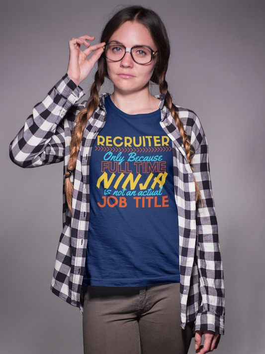 Recruiter Ninja T-Shirt - HeadhunterGear