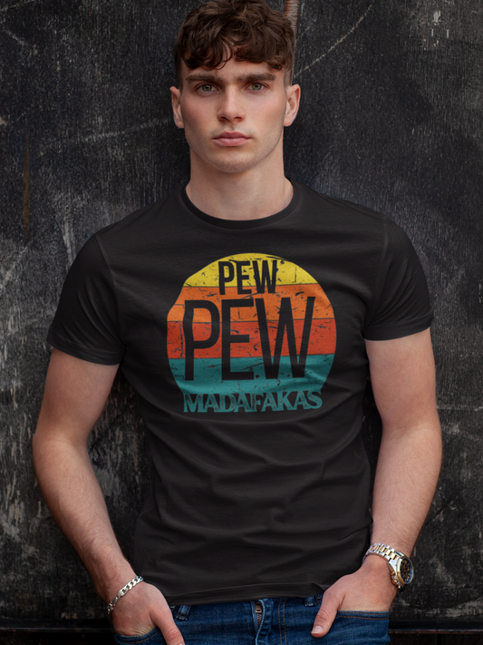 Pew Pew T-Shirt - HeadhunterGear