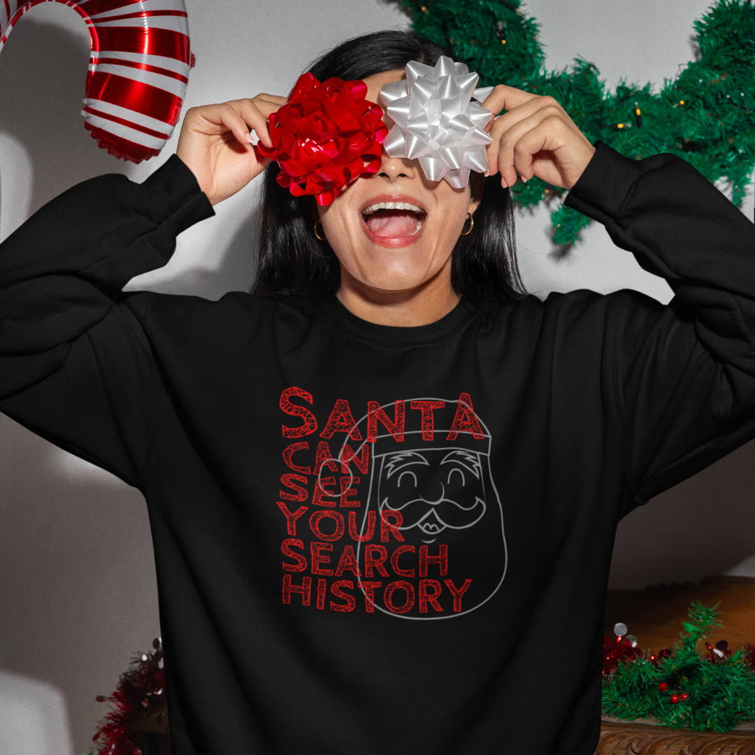 Santa Sees Your Search History Christmas Sweatshirt - HeadhunterGear