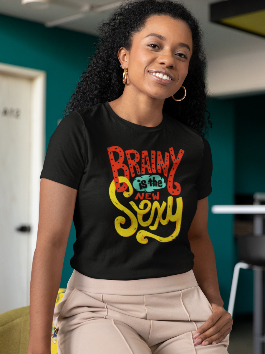 Brainy is the New Sexy T-Shirt - HeadhunterGear