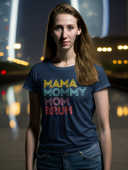 Mom Bruh T-Shirt