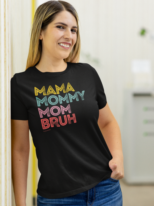 Mom Bruh T-Shirt