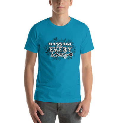 Massage Every Body T-Shirt