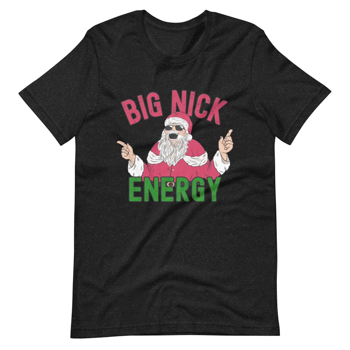 Big Nick Energy T-Shirt