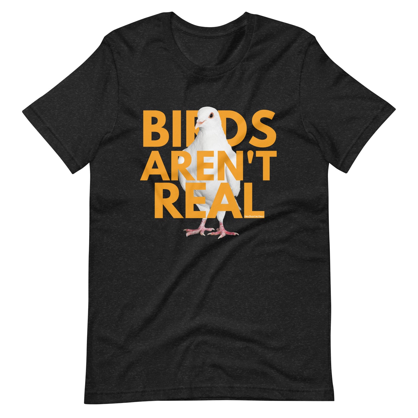Birds Aren't Real T-Shirt