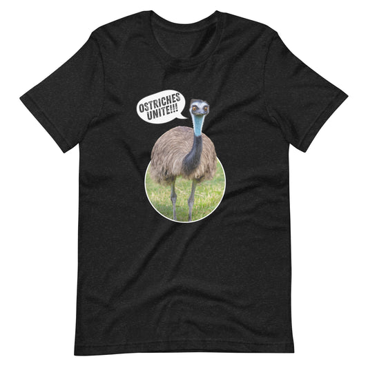 Ostriches Unite T-Shirt