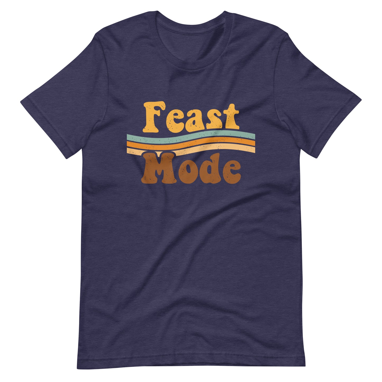 Feast Mode T-Shirt