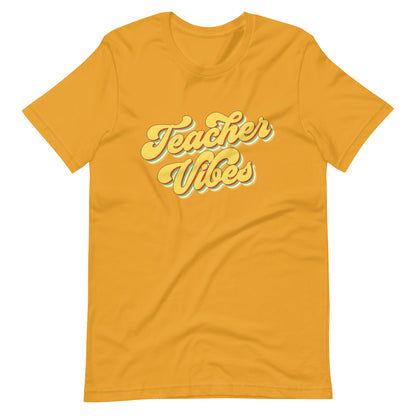 Teacher Vibes - T-Shirt