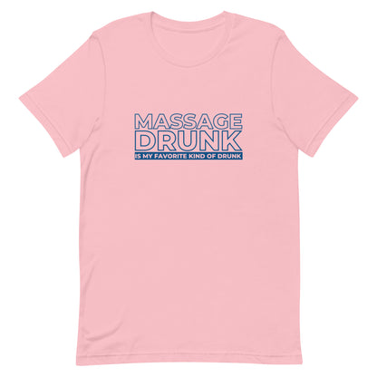 Massage Drunk T-Shirt