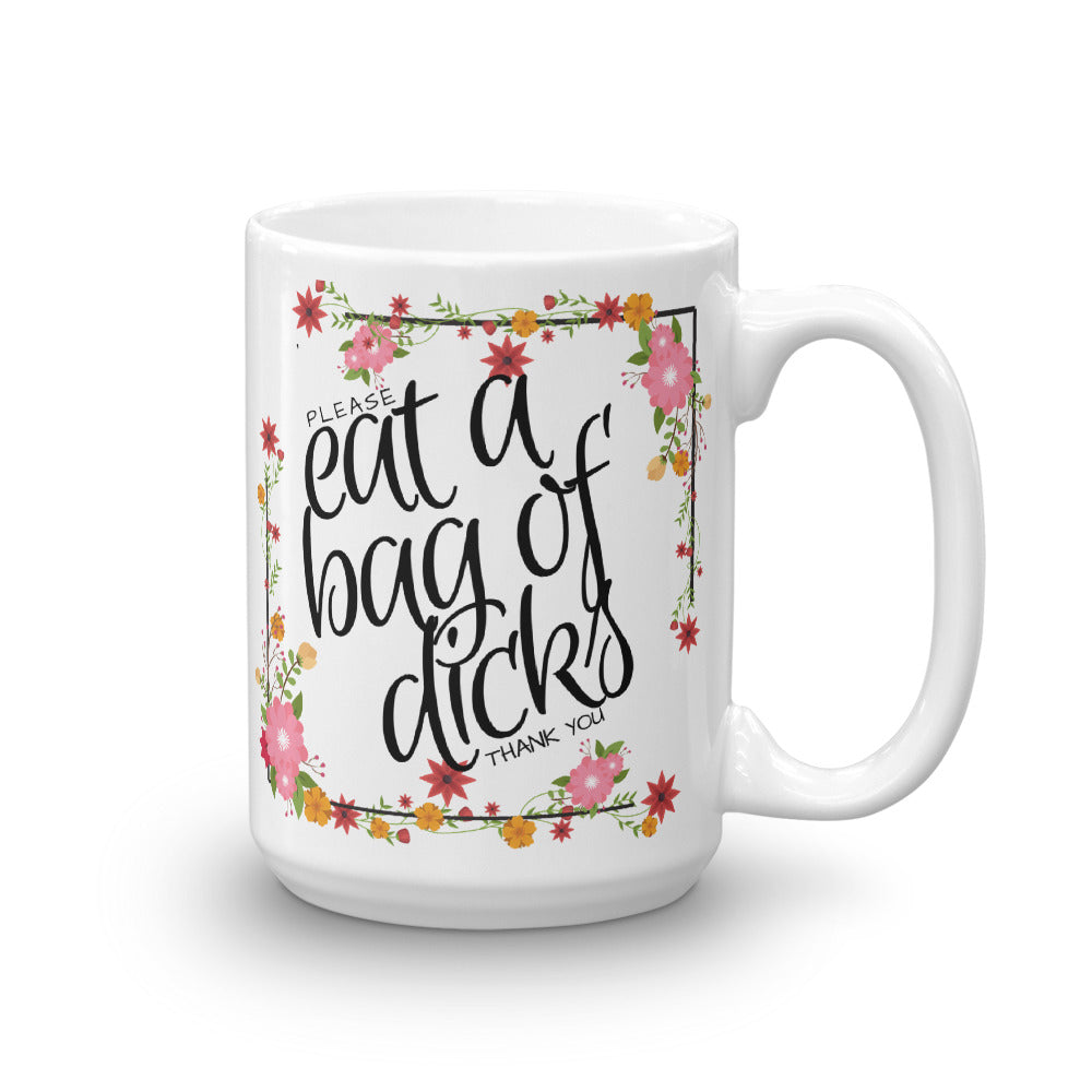 Eat a Bag of Dicks Mug - Headhunter Gear