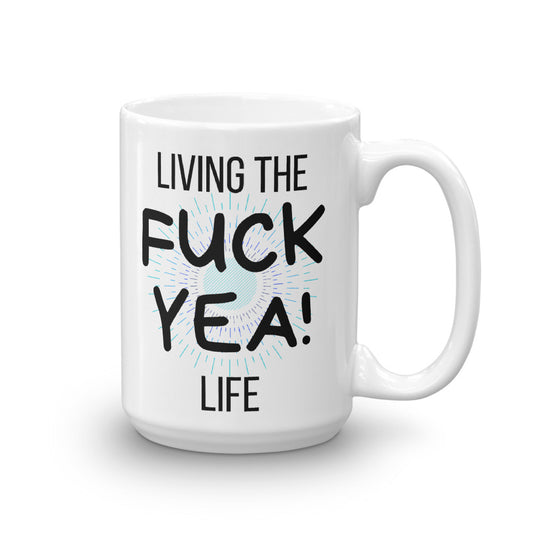 F-YEA! Life Mug - Headhunter Gear