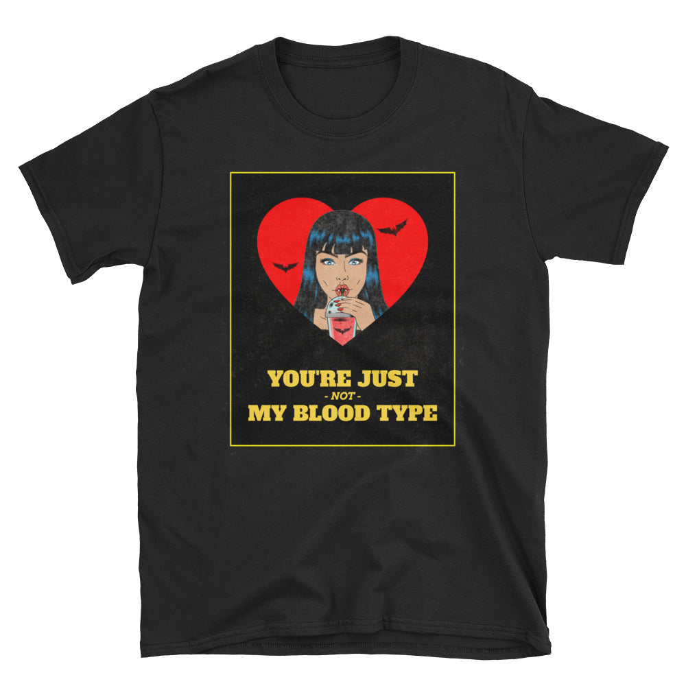 Not My Blood Type Shirt - Headhunter Gear