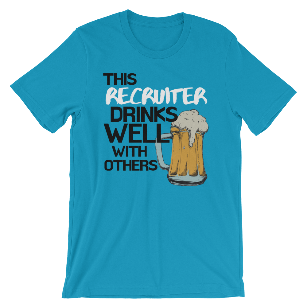 Drinks Well With Others Shirt - Headhunter Gear