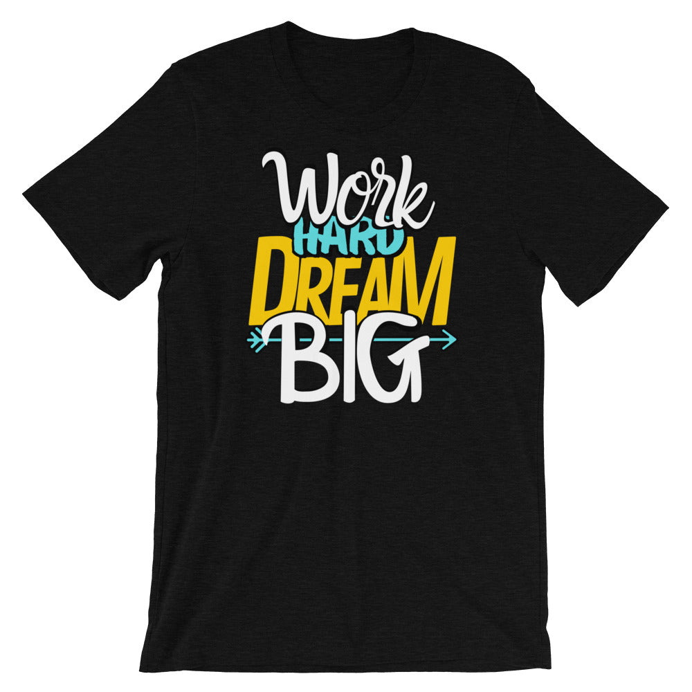 Dream Big Shirt - Headhunter Gear