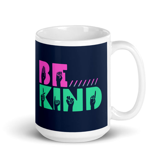 Be Kind Mug - Headhunter Gear 