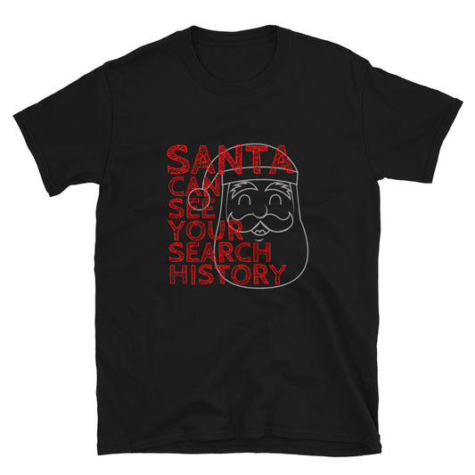 Santa Sees Your Search History Christmas Shirt - Headhunter Gear