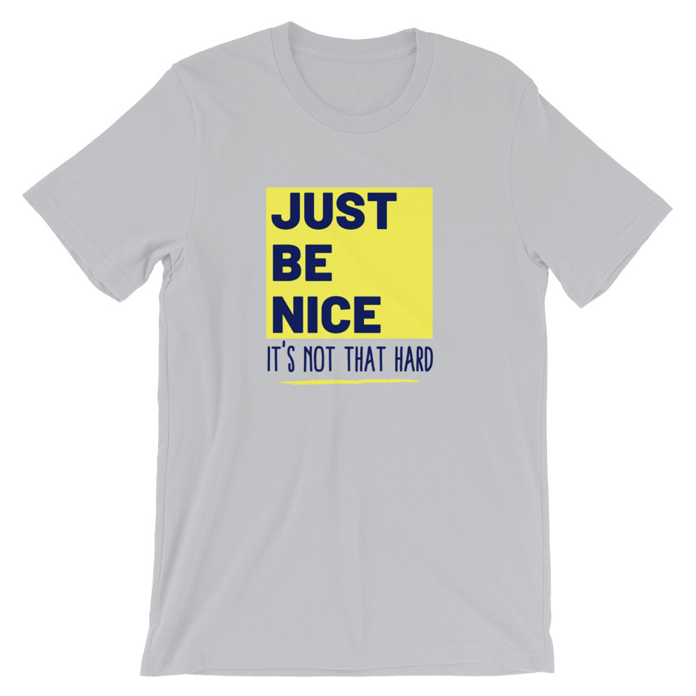 Just Be Nice Shirt - Headhunter Gear