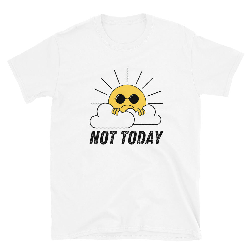 Not Today T-Shirt - Headhunter Gear