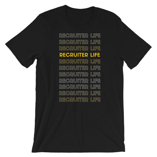 Recruiter Life Shirt - Headhunter Gear