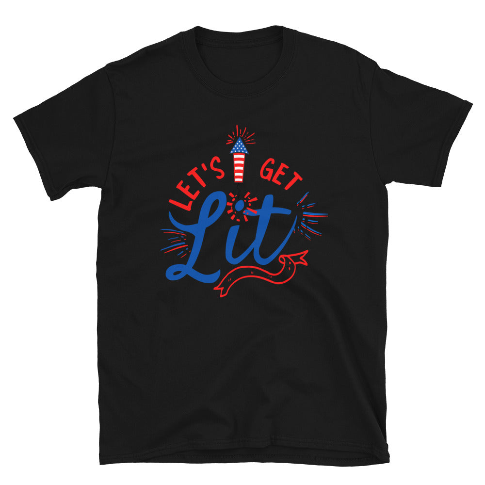 Let's get Lit 4th of July T-Shirt - HeadhunterGear