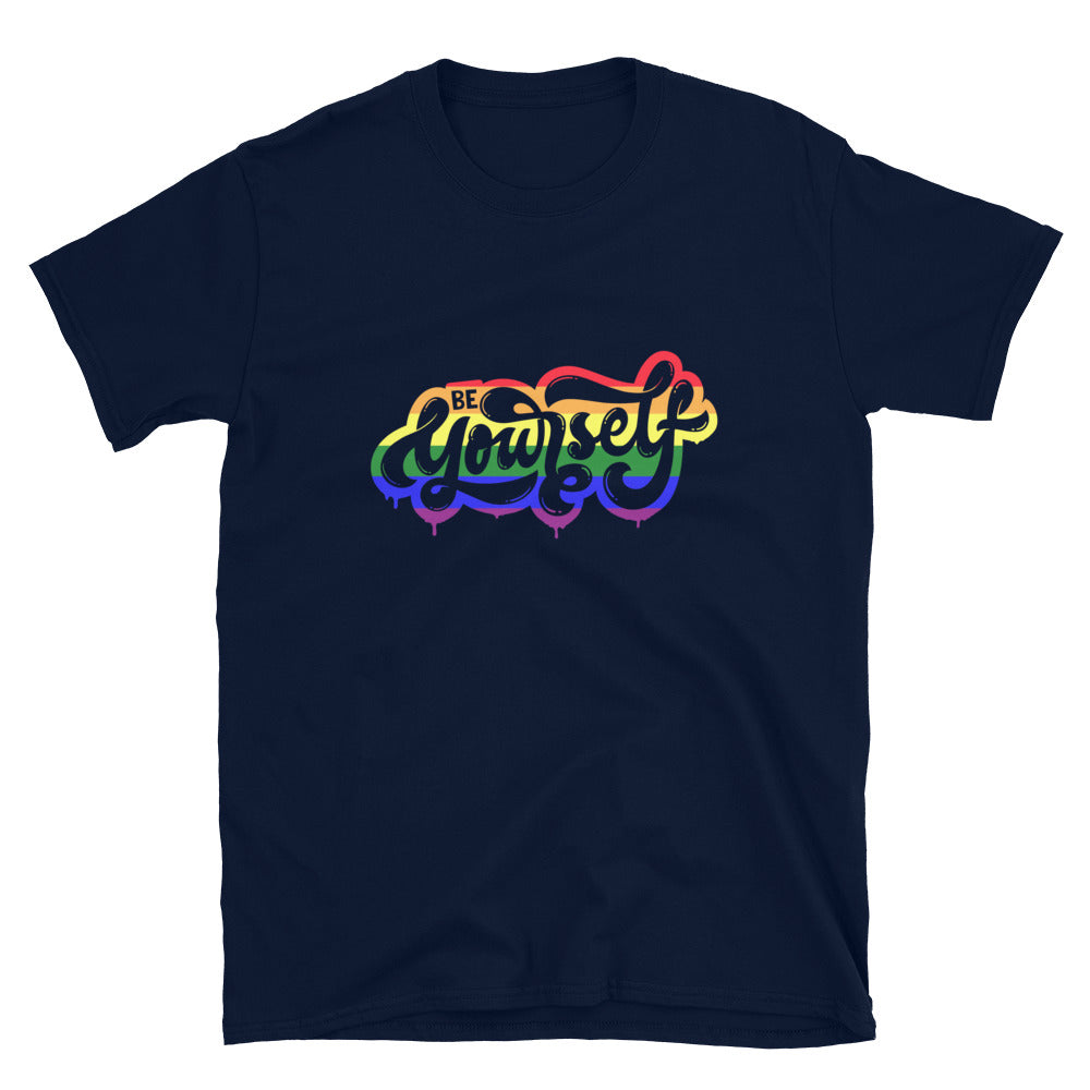 Be Yourself - Pride T-Shirt - HeadhunterGear
